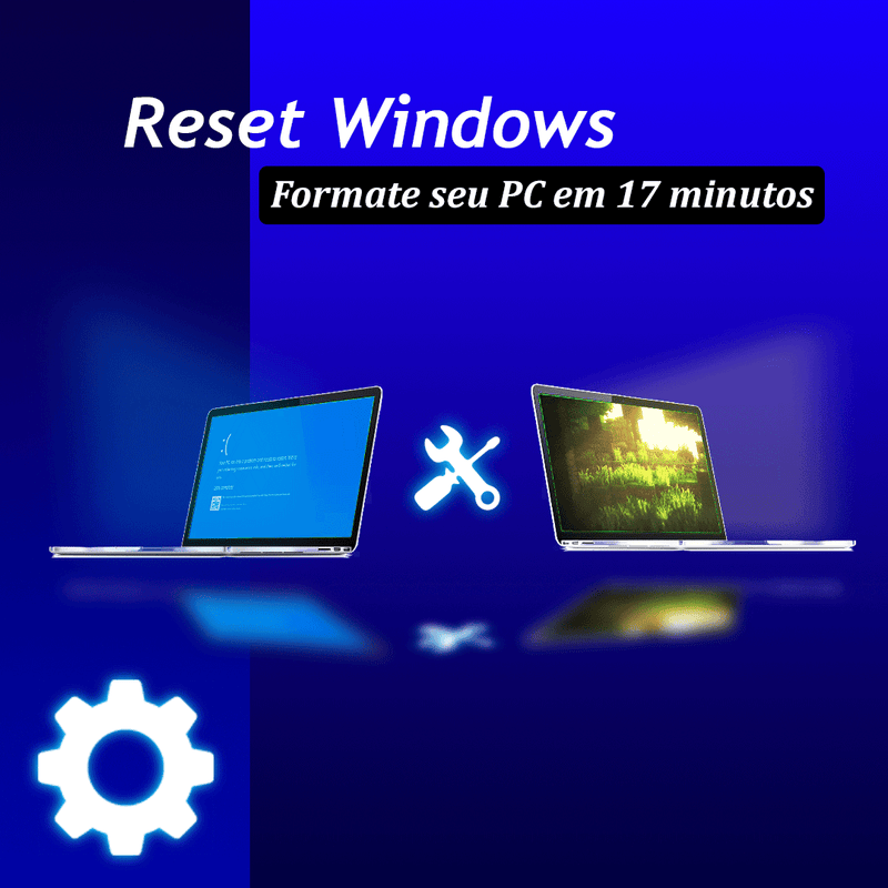 Reset Windows - Formate Seu PC em 17 minutos  - Guia rápido PDF